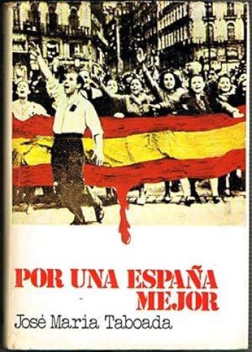 Portada del libro de POR UNA ESPAÑA MEJOR.