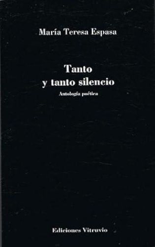 Portada del libro de TANTO Y TANTO SILENCIO. Antología poética.