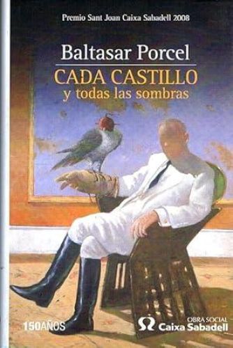 Portada del libro de CADA CASTILLO Y TODAS LAS SOMBRAS.