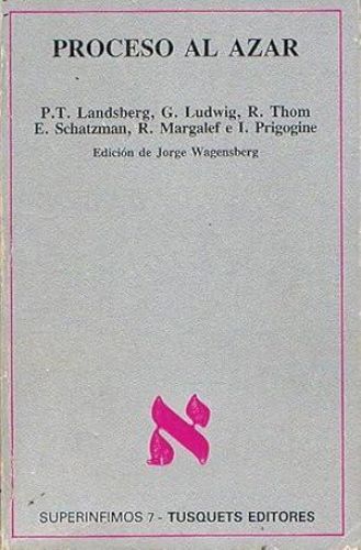 Portada del libro de PROCESO AL AZAR. Una convocatoria de Jorge Wagensberg.