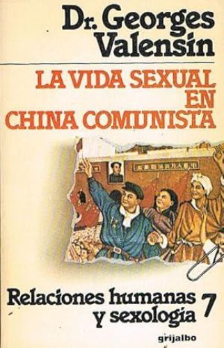 Portada del libro de LA VIDA SEXUAL EN CHINA COMUNISTA.