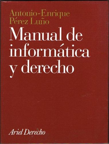 Portada del libro de MANUAL DE INFORMÁTICA Y DERECHO.