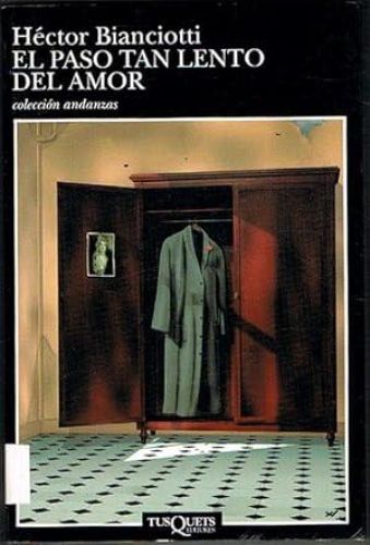 Portada del libro de EL PASO TAN LENTO DEL AMOR.