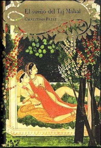 Portada del libro de EL SUEÑO DEL TAJ MAHAL.