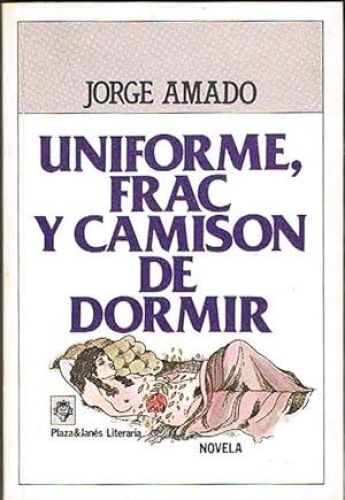 Portada del libro de UNIFORME, FRAC Y CAMISÓN DE DORMIR.