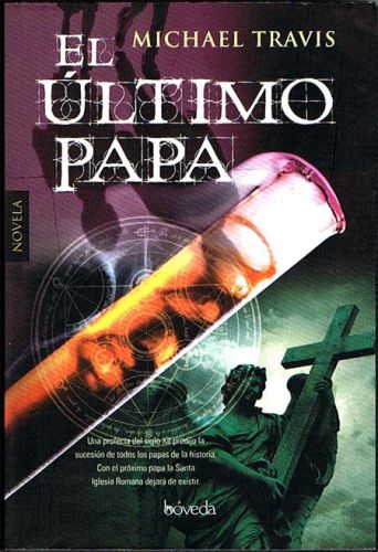 Portada del libro de EL ÚLTIMO PAPA.