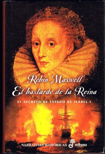 Portada del libro de EL BASTARDO DE LA REINA.