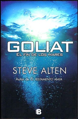 Portada del libro de GOLIAT. EL FIN DE LOS MARES.