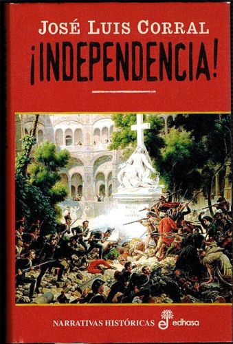 Portada del libro de ¡INDEPENDENCIA!.