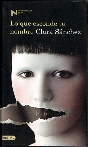 Portada del libro de LO QUE ESCONDE TU NOMBRE.