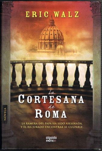 Portada del libro de LA CORTESANA DE ROMA.