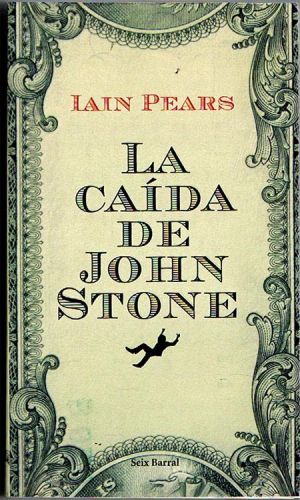 Portada del libro de LA CAÍDA DE JOHN STONE.
