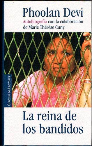 Portada del libro de LA REINA DE LOS BANDIDOS. Autobiografía.