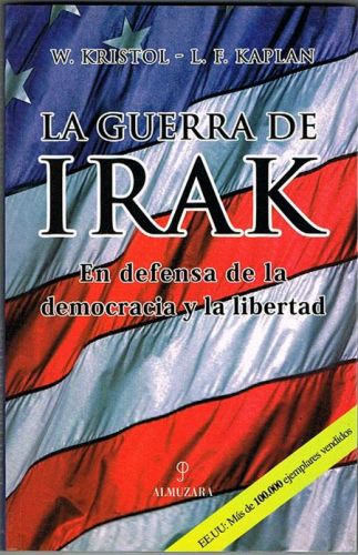 Portada del libro de LA GUERRA DE IRAK. En defensa de la democracia y la libertad.