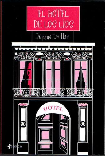 Portada del libro de EL HOTEL DE LOS LÍOS.