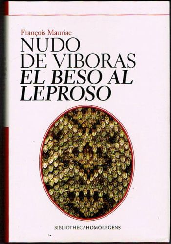Portada del libro de NUDO DE VÍBORAS. EL BESO AL LEPROSO.