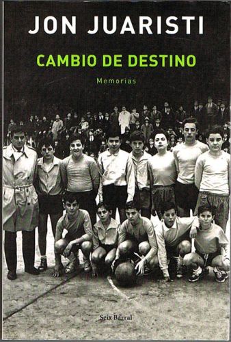 Portada del libro de CAMBIO DE DESTINO. Memorias.