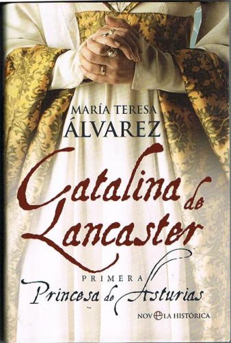 Portada del libro de CATALINA DE LANCASTER.
