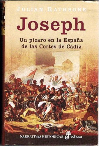 Portada del libro de JOSEPH. Un pícaro en la España de las Cortes de Cádiz.