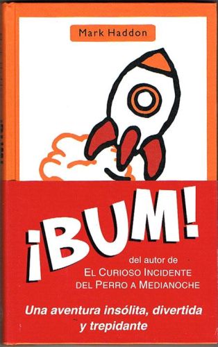 Portada del libro de ¡BUM!. Un viaje a 70000 años luz.