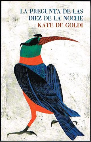 Portada del libro de LA PREGUNTA DE LAS DIEZ DE LA NOCHE.