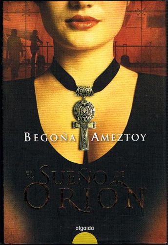 Portada del libro de EL SUEÑO DE ORION.