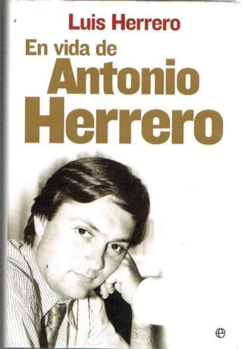 Portada del libro de EN VIDA DE ANTONIO HERRERO.