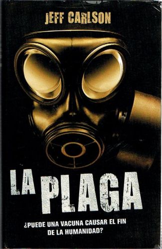 Portada del libro de LA PLAGA.