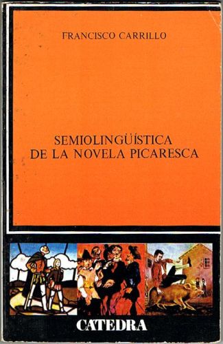Portada del libro de SEMIOLINGÜÍSTICA DE LA NOVELA PICARESCA.