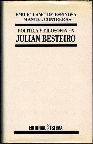 Portada del libro de POLÍTICA Y FILOSOFÍA EN JULIÁN BESTEIRO.