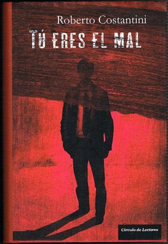 Portada del libro de TÚ ERES EL MAL.