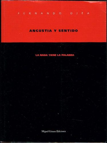 Portada del libro de ANGUSTIA Y SENTIDO. La nada tiene la palabra.