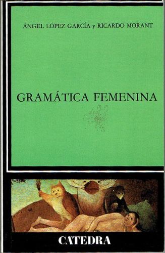 Portada del libro de GRAMÁTICA FEMENINA.