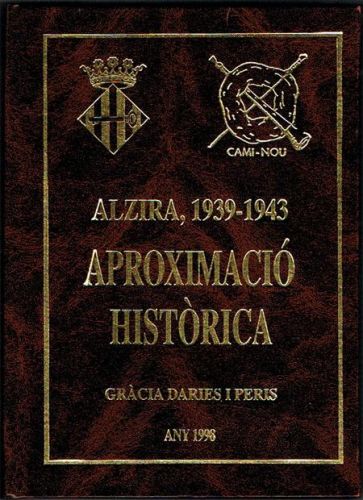 Portada del libro de ALZIRA 1939-1943.