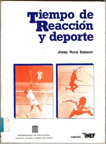 Portada del libro de TIEMPO DE REACCIÓN Y DEPORTE.