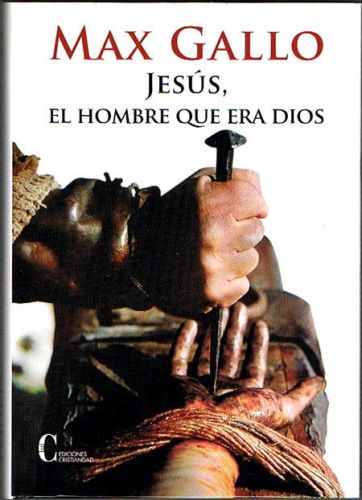 Portada del libro de JESÚS, EL HOMBRE QUE ERA DIOS.