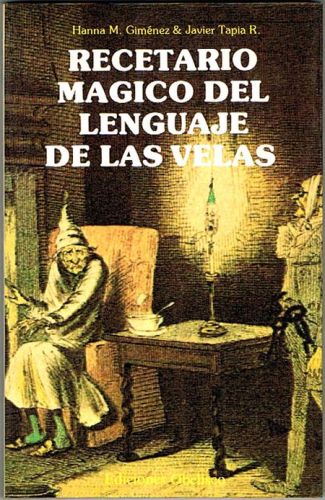 Portada del libro de RECETARIO MÁGICO DEL LENGUAJE DE LA VELAS.