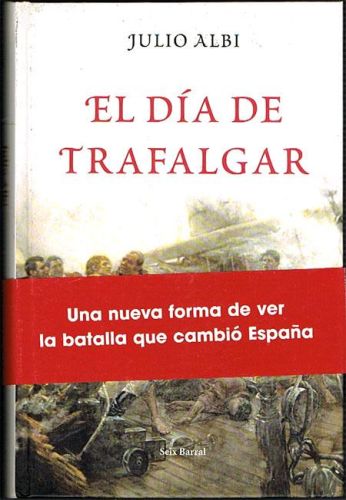 Portada del libro de EL DÍA DE TRAFALGAR.
