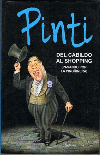 Portada del libro de DEL CABILDO AL SHOPPING. (Pasando por la pingüinera).