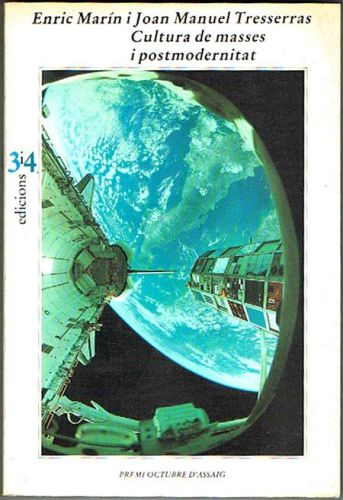 Portada del libro de CULTURA DE MASSES I POSTMODERNITAT. (Elogi i critíca de la comunicació contemporània).