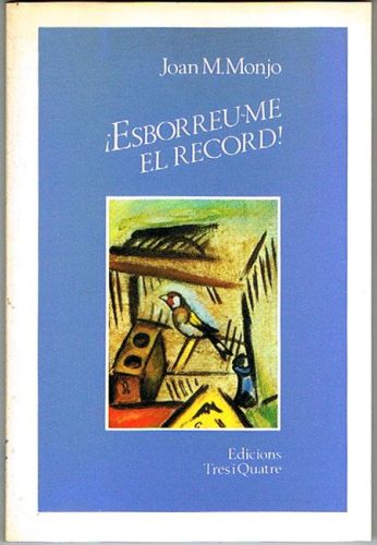 Portada del libro de ¡ESBORREU-ME EL RECORD!.