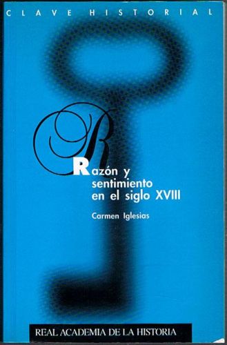 Portada del libro de RAZÓN Y SENTIMIENTO EN EL SIGLO XVIII.