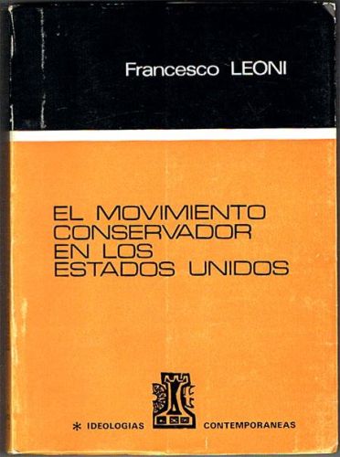 Portada del libro de EL MOVIMIENTO CONSERVADOR EN LOS ESTADOS UNIDOS.