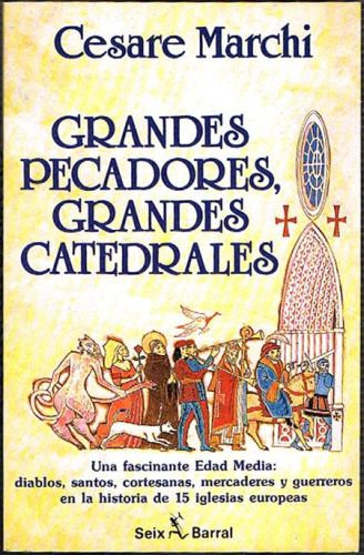 Portada del libro de GRANDES PECADORES, GRANDES CATEDRALES.