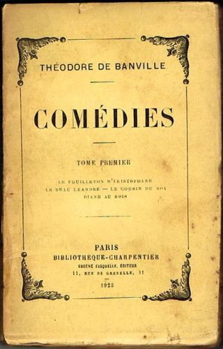 Portada del libro de COMÉDIES. Le feuilleton d'Aristophane. Le beau Lèandre. Le cousin du roi. Diane au bois.