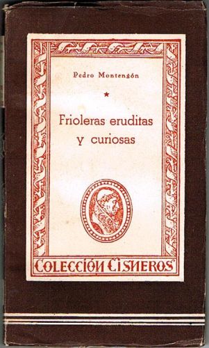 Portada del libro de FRIOLERAS ERUDITAS Y CURIOSAS.