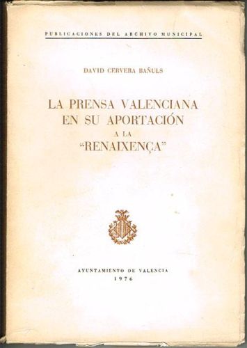 Portada del libro de LA PRENSA VALENCIANA EN SU APORTACIÓN A LA 