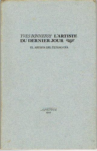 Portada del libro de L'ARTISTE DU DERNIER JOUR. El artista del último día.