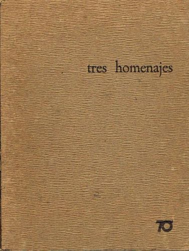 Book cover from TRES HOMENAJES. (A Pablo Picasso, a Juan Gris, a Joan Miró).