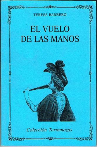 Book cover from EL VUELO DE LAS MANOS.